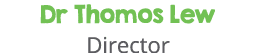 Dr Thomos Lew Director