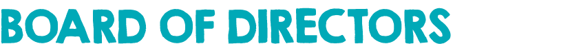 BOARD OF DIRECTORS